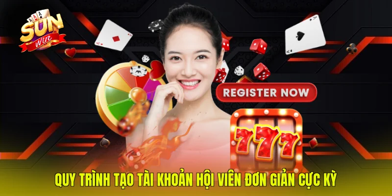 Quy trình tạo tài khoản hội viên đơn giản cực kỳ